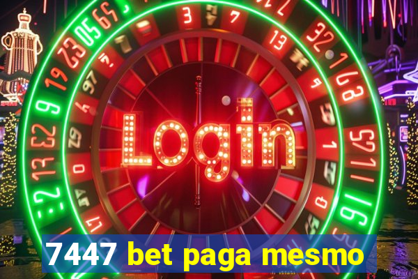 7447 bet paga mesmo